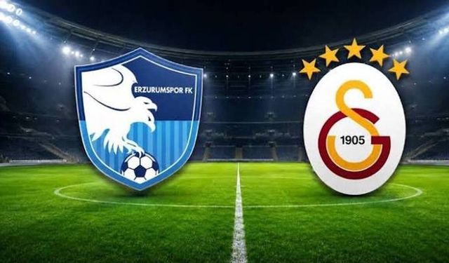 CANLI | Erzurumspor 0-4 Galatasaray