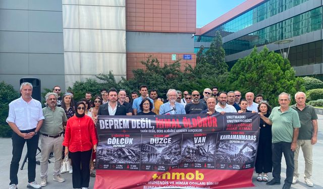 TMMOB Bursa İKK: Depremi unutmadık, sorumluları unutturmayacağız