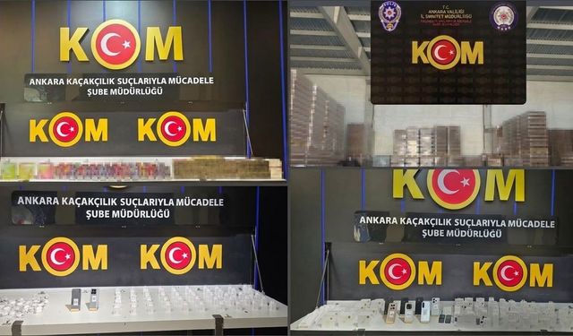 Ankara'da kaçakçılık operasyonu: 21 milyon liralık kaçak mala el konuldu