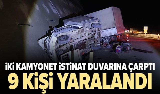 İki kamyonet istinat duvarına çarptı, 9 kişi yaralandı