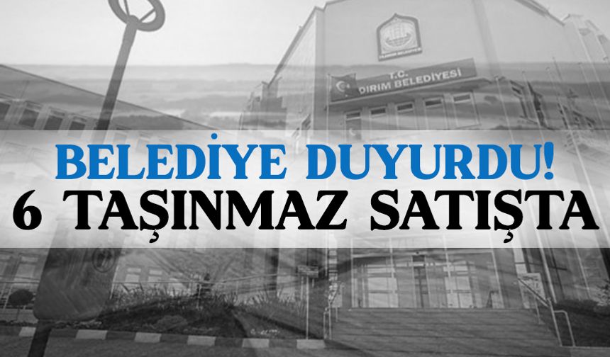 Yıldırım Belediyesi resmen duyurdu! 6 taşınmaz satışta