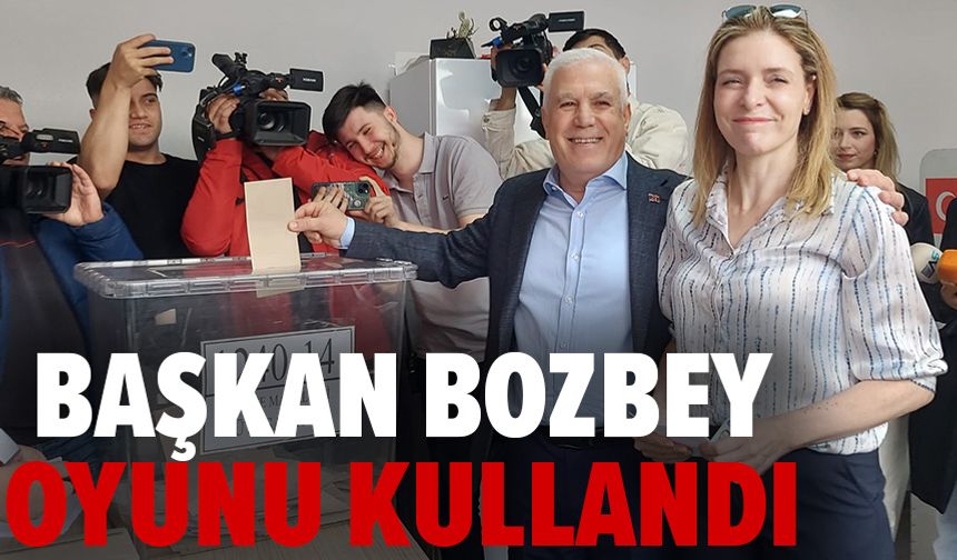 Başkan Bozbey oyunu kullandı