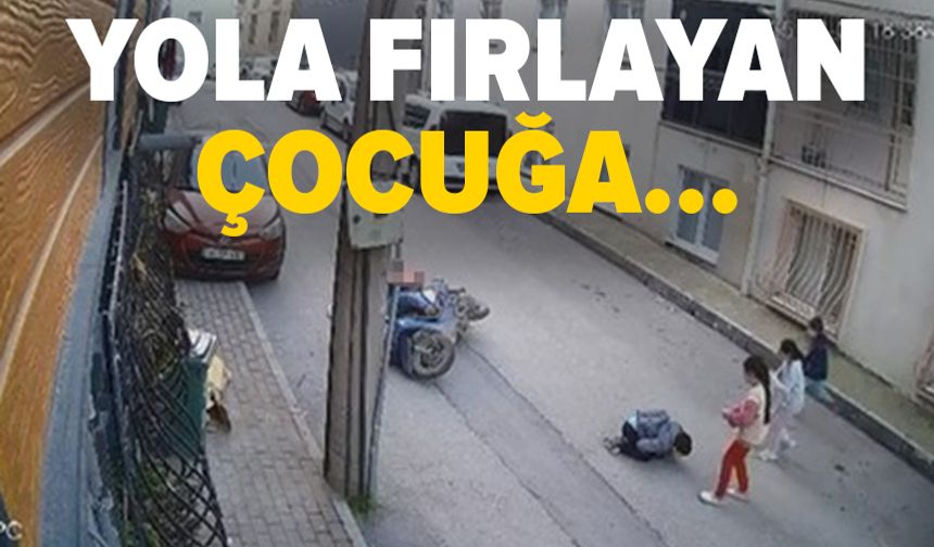 Bursa'da çocuğa motosikletli kurye çarptı