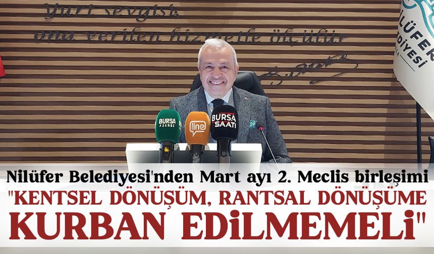 Nilüfer Belediyesi'nden Mart ayı 2. Meclis birleşimi