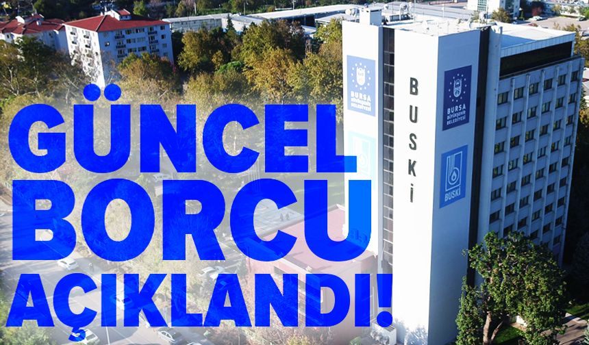 Başkan Bozbey BUSKİ'nin güncel borcunu açıkladı!