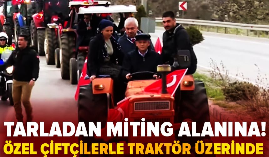 CHP'den Yozgat'ta miting! Özgür Özel traktörle geldi