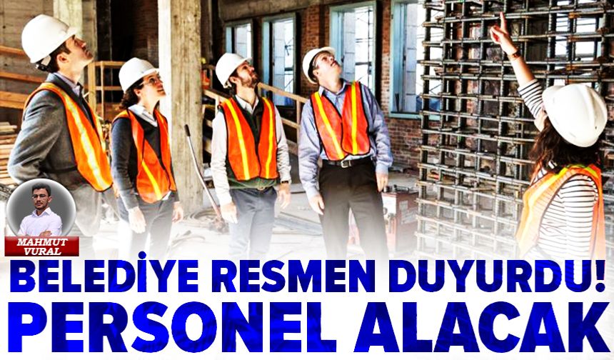 Gemlik Belediyesi resmen duyurdu! Personel alınacak