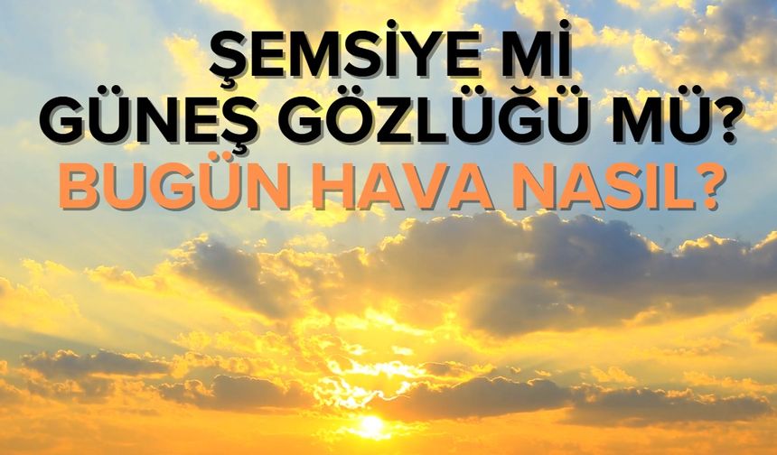 Bursa’da hava durumu nasıl? (28 Nisan Pazartesi)