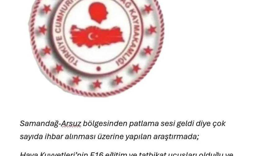 Samandağ Kaymakamlığından "sonik patlama" açıklaması