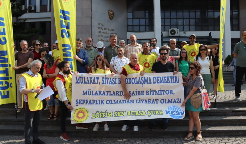 Eğitim Sen mülakatlar için Bursa'dan seslendi