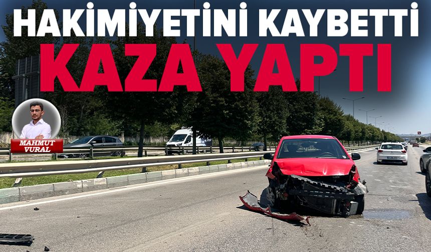 Bursa'da panik anları! Hakimiyetini kaybetti, kaza yaptı