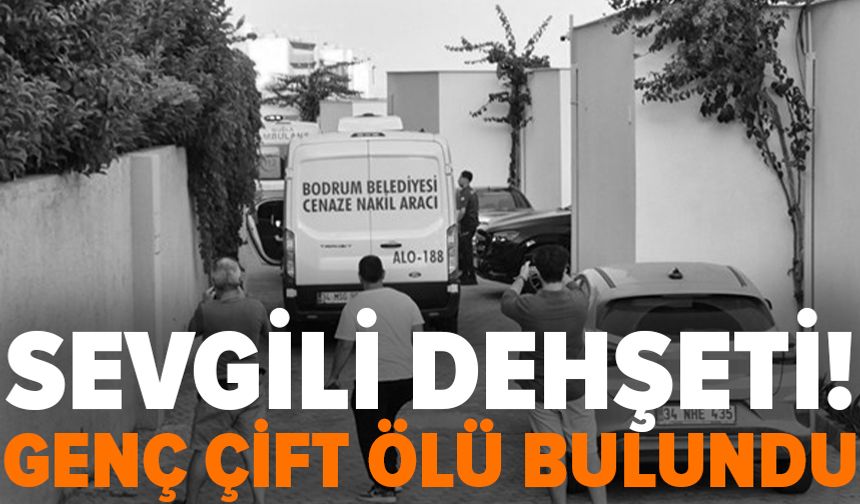 Genç çift evde başlarından vurulmuş halde ölü bulundu