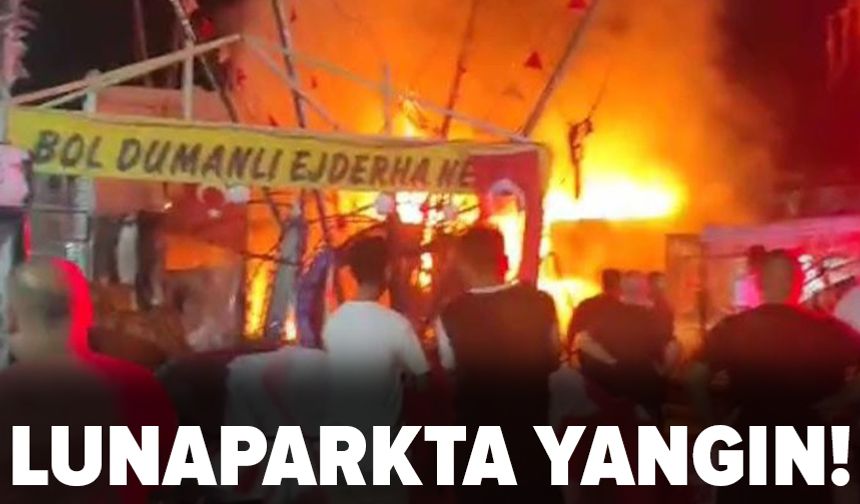 Tatil bölgesindeki lunaparkta yangın