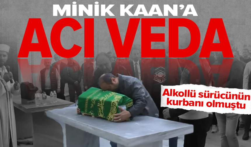 İstanbul'da kazada ölen Kaan bebeğe veda