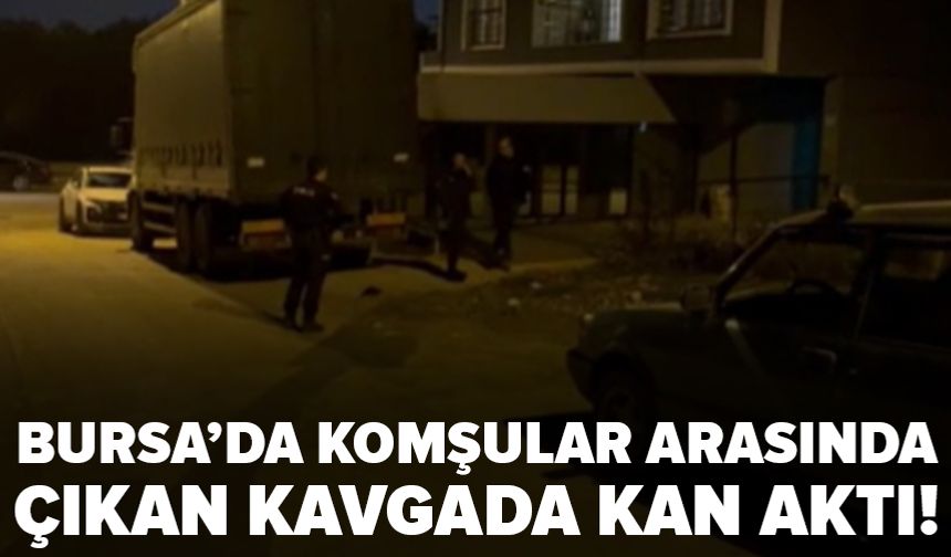 Bursa'da park yeri yüzünden tartıştığı komşusunu silahla vurarak ağır yaraladı