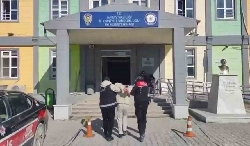 Hatay'da 750 bin liralık hırsızlık şüphelisi tutuklandı