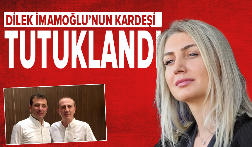 Dilek İmamoğlu’nun kardeşi Ali Kaya’nın da olduğu 13 kişi tutuklandı