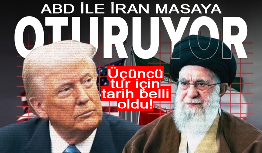 ABD ile İran masaya oturuyor! Görüşme günü ve yeri belirlendi