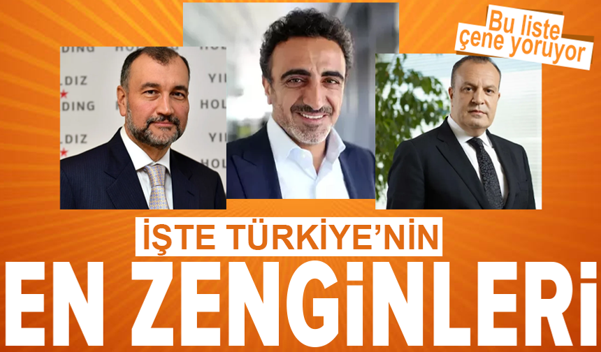 Forbes, Türkiye'nin en zengin 10 ismini açıkladı