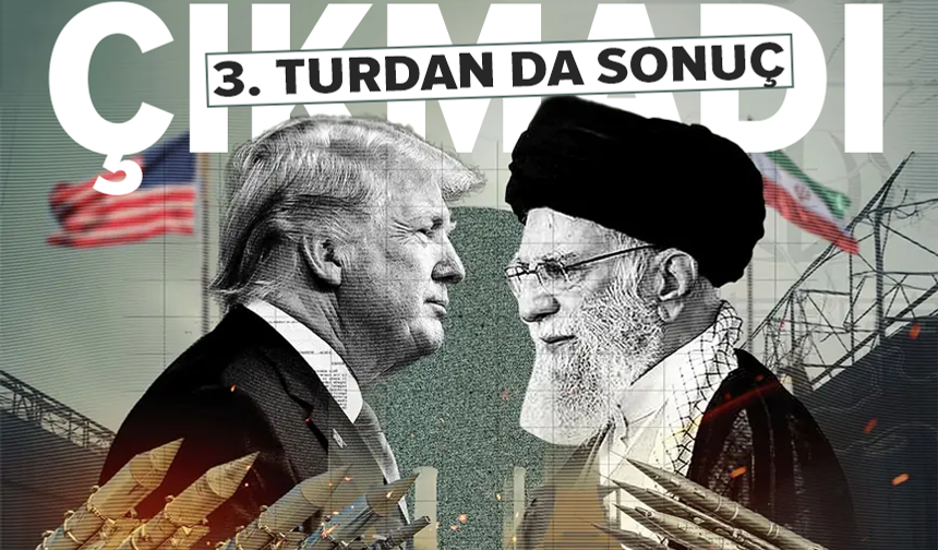 ABD-İran müzakerelerinde üçüncü tur sona erdi