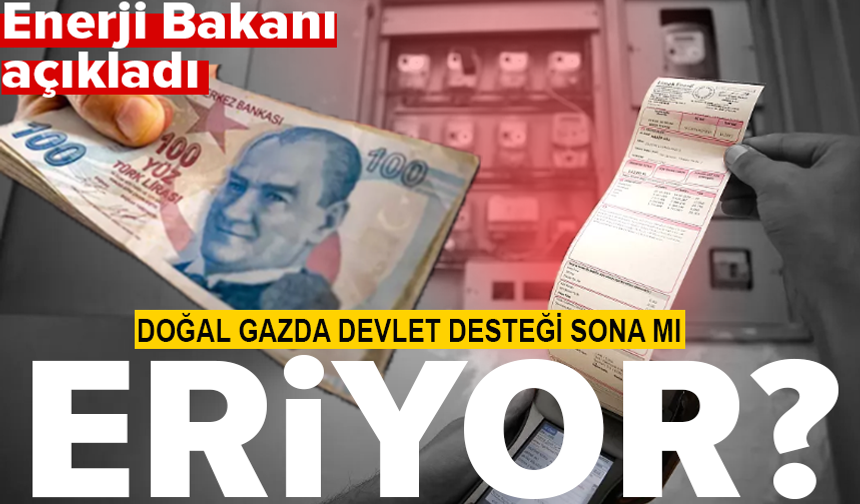 Doğal gaz ve elektrik desteği devam edecek