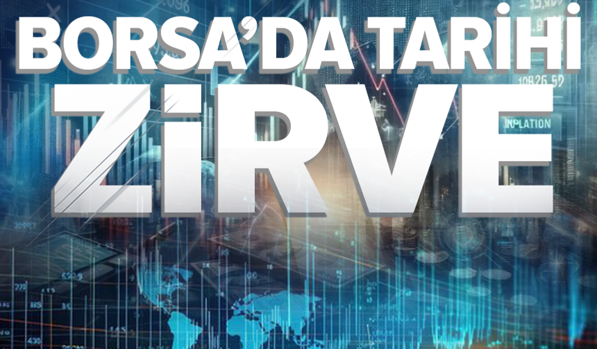 Borsa rekor seviyeden kapandı