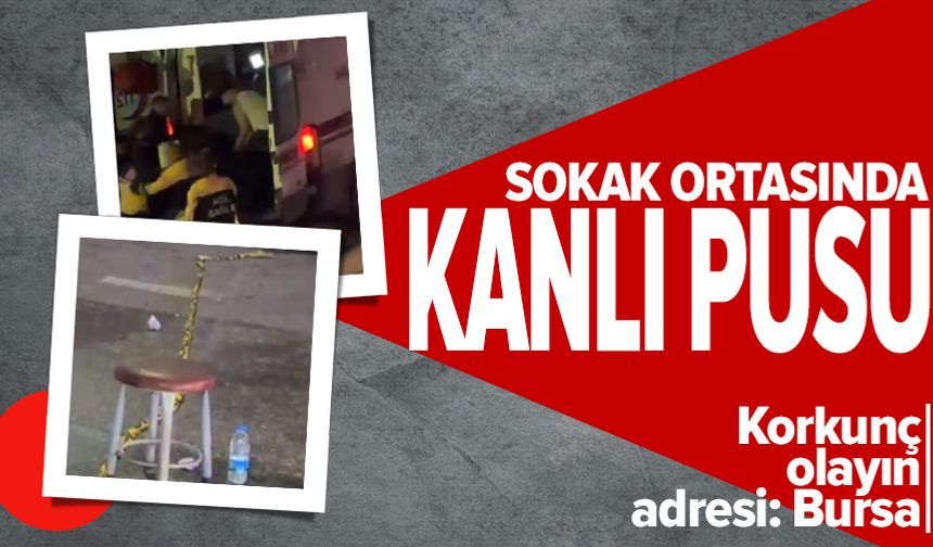 Bursa’da kıraathane çıkışı silahlı saldırı