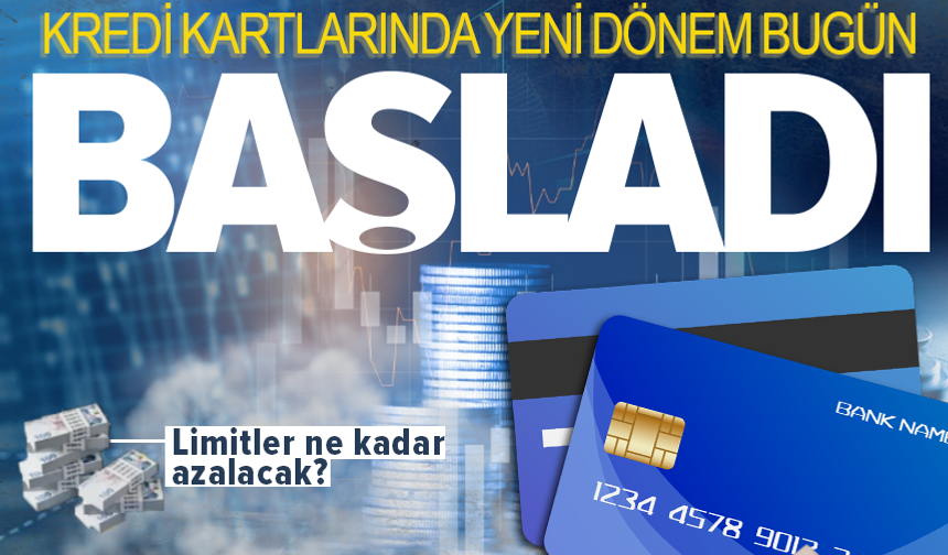 Kredi kartı uygulamasında limitler ne kadar azalacak!