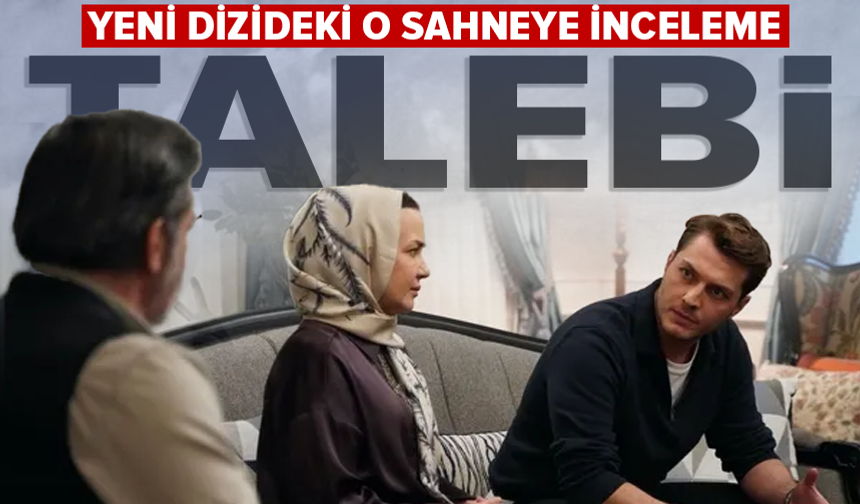 RTÜK üyesinden "Aynı Yağmur Altında" adlı diziye inceleme talebi