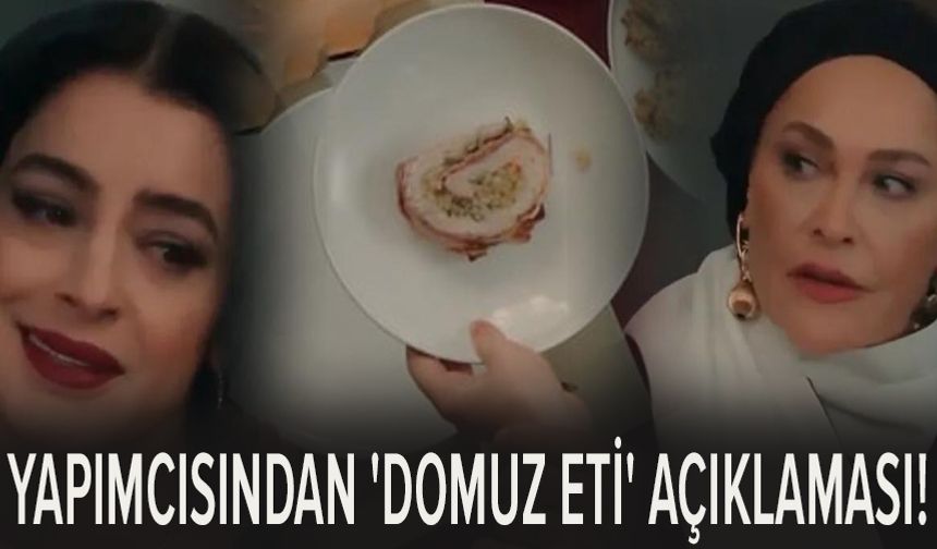 Aynı Yağmur Altında'nın yapımcısından 'domuz eti' açıklaması!
