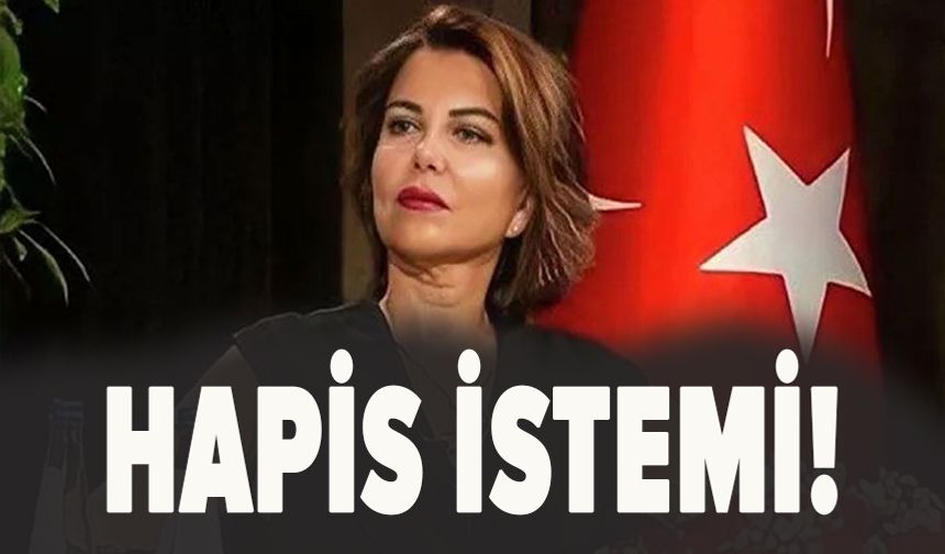 Gazeteci Sedef Kabaş hakkında hapis istemi