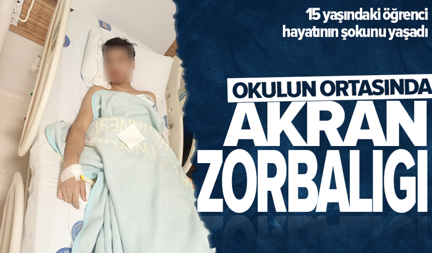 Okulda akran zorbalığı iddiası: 15 yaşındaki öğrencinin çenesi kırıldı