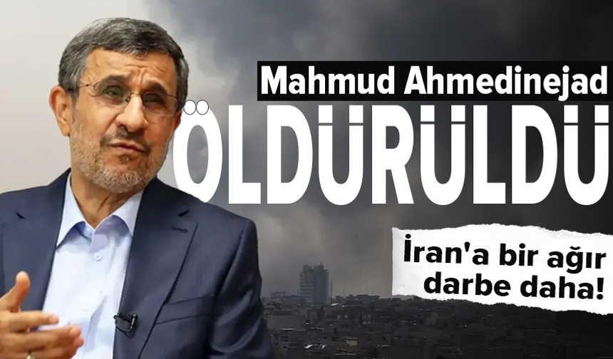 İran ajansın duyurdu: Eski Cumhurbaşkanı Ahmedinejad öldürüldü