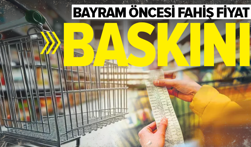 Ramazan Bayramı öncesi denetimler sıklaştı