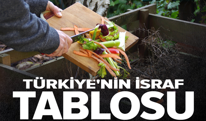 Türkiye'de her yıl 23 milyon ton gıda çöpe gidiyor