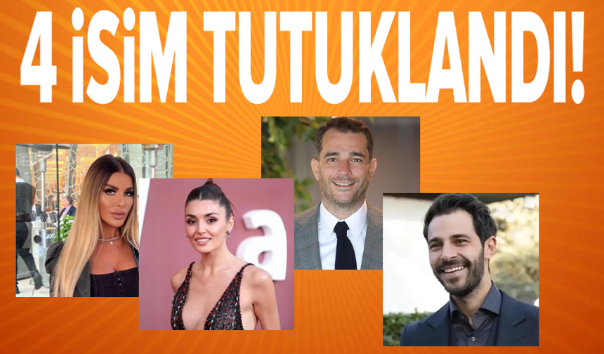 Ünlülere yönelik soruşturma: 4 şüpheli tutuklandı