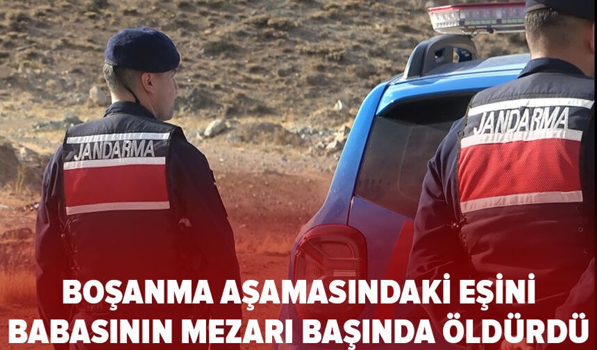 Boşanma aşamasındaki eşini babasının mezarı başında öldürdü, baldızını ağır yaraladı