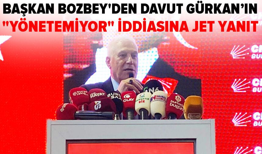 Başkan Bozbey'den "Yönetemiyor" iddiasına jet yanıt