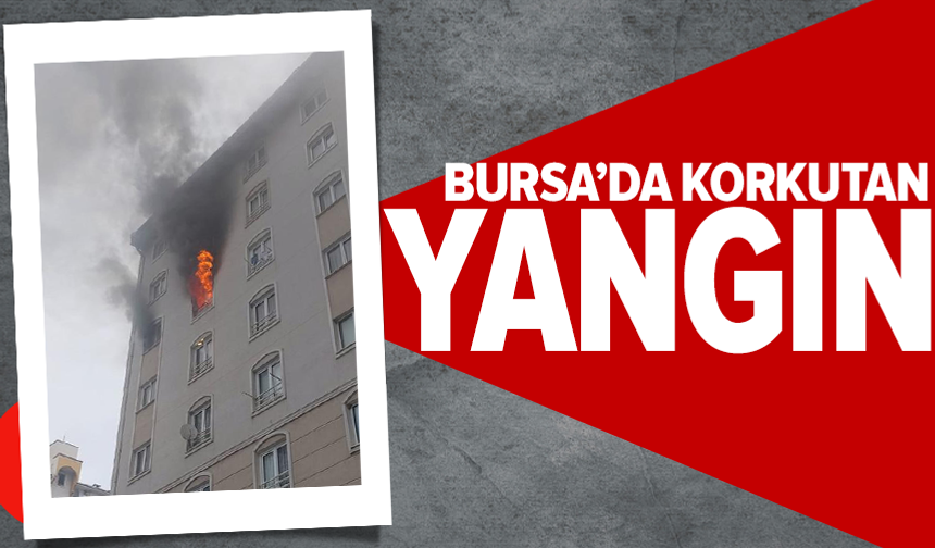 Bursa'da 8 katlı apartmanda yangın paniği
