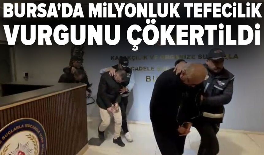 Bursa'da yüksek faizle tefecilik yaptılar, icra ile mallara çöktüler