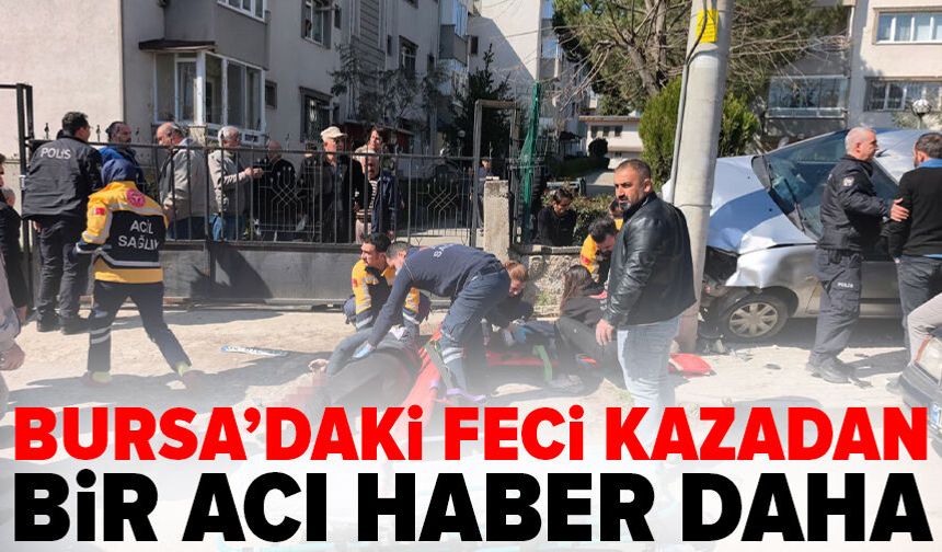 Bursa'daki feci kaza: Torunun ardından dede de kurtarılamadı