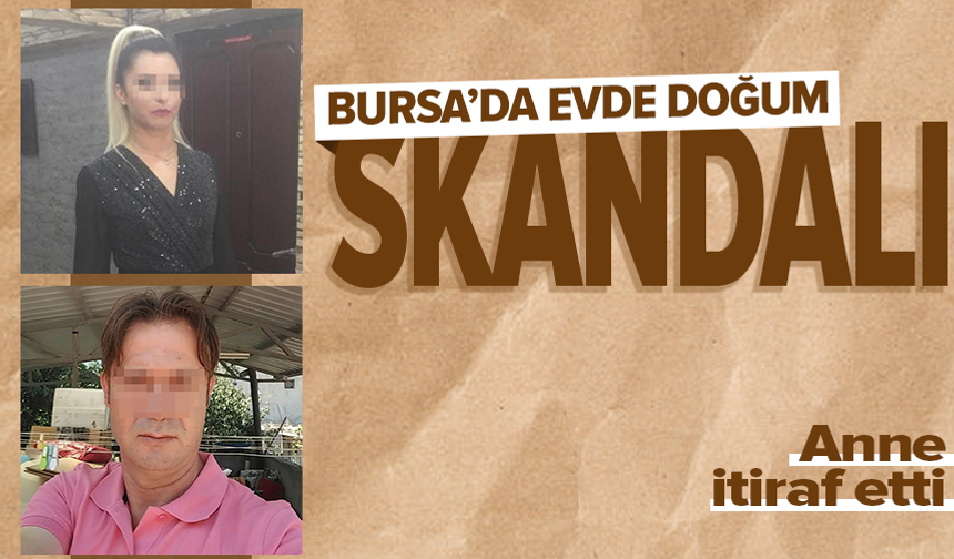 Bursa'da erken doğum yaptığı bebeğini gömdüğü iddia edilen anne ve anneanne tutuklandı