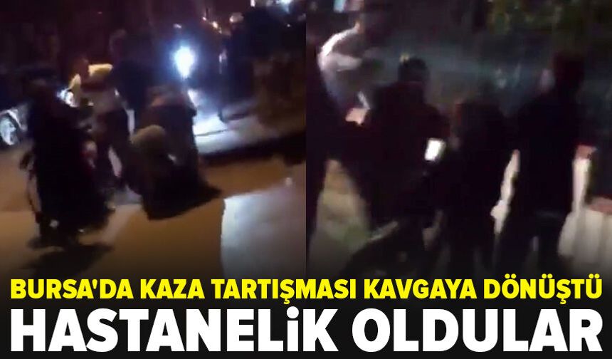 Bursa'da kaza tartışması kavgaya dönüştü: Aile hastanelik oldu