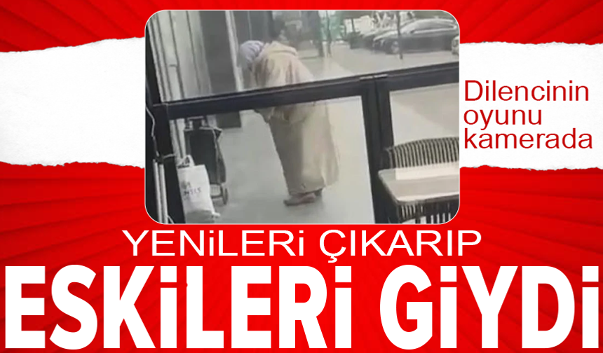 Kıyafetlerini değiştirip dilenen kadın kameraya yansıdı