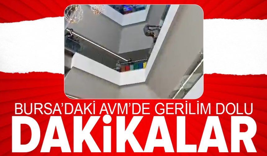Bursa'daki AVM'de korku dolu anlar!