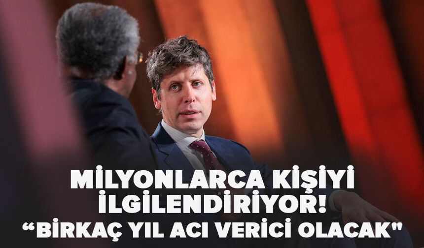Milyonlarca kişiyi ilgilendiriyor! "Önümüzdeki birkaç yıl acı verici olacak"