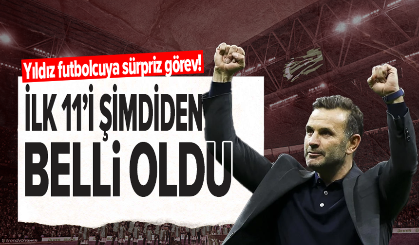 Okan Buruk tarihi maçın 11'ini belirledi