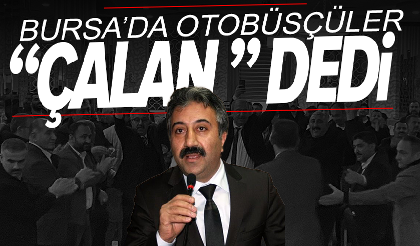 Bursa Özel Halk Otobüsçüleri Odası’nda başkanlığa Ramazan Çalan seçildi