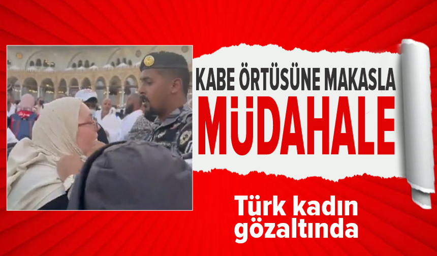 Umrede skandal an: Kabe örtüsüne makas