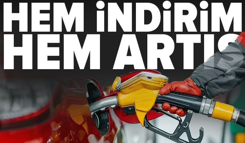 Akaryakıtta bugün indirim yarın da artış var